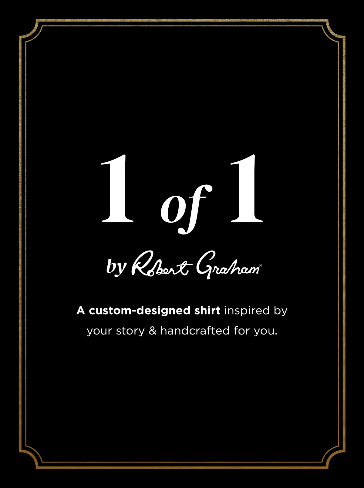 DESIGNED FOR YOU: 1 OF 1